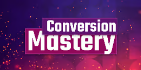 conversion mastery