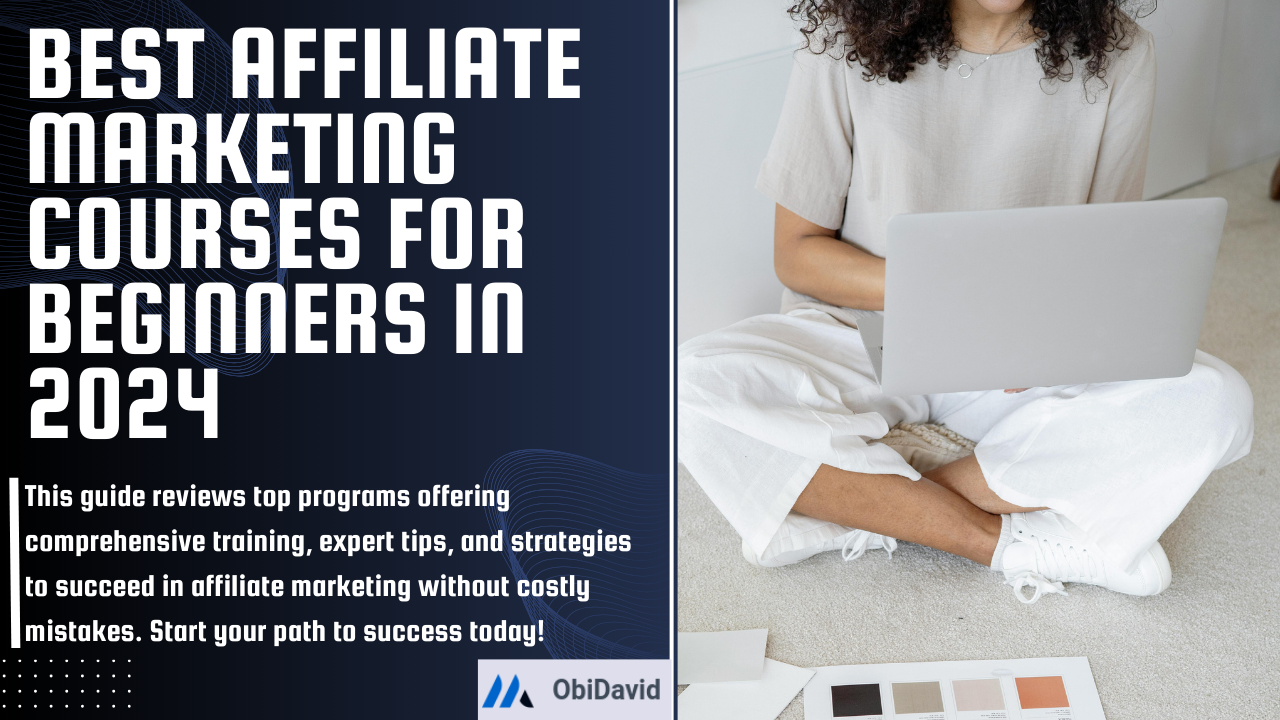 best affiliate marketing courses for beginners in 2024